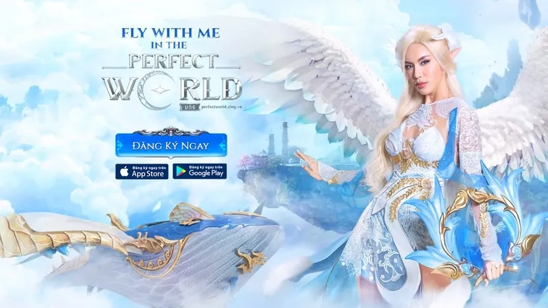 Cài đặt nhanh Perfect World VNG apk mượt nhẹ