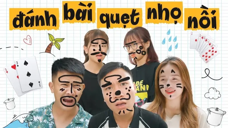 Đánh bài quẹt nhọ nồi theo nhóm đông vui