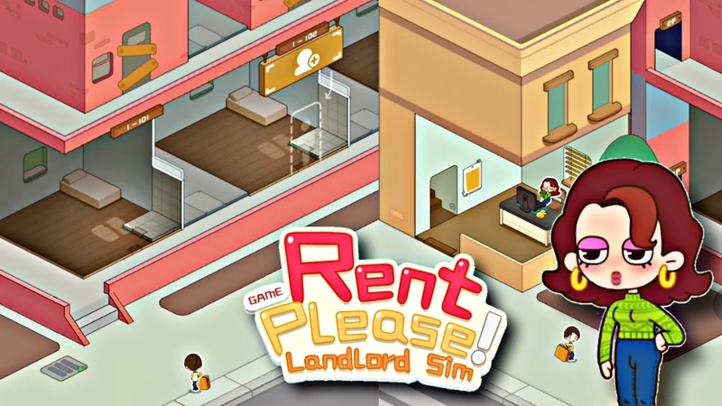 Nắm rõ cách chơi Rent Please! Landlord Sim để quản lý nhà cho thuê hiệu quả